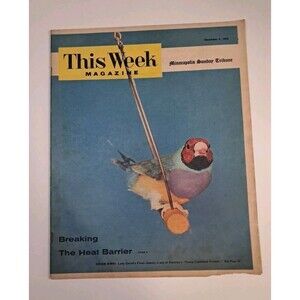 This Week Magazine Minneapolis Sunday Tribune 12/4/55 Bell X-2 Aircraft